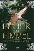 Die Ritter vom Smaragd / Feuer am Himmel