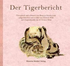 Der Tigerbericht - Wild, Dietrich