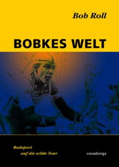 Bobkes Welt - Roll, Bob