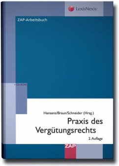 Praxis des Vergütungsrechts, m. CD-ROM - Hansens, Heinz; Braun, Anton; Schneider, Norbert