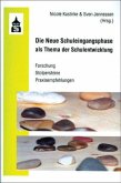 Die Neue Schuleingangsphase als Thema der Schulentwicklung