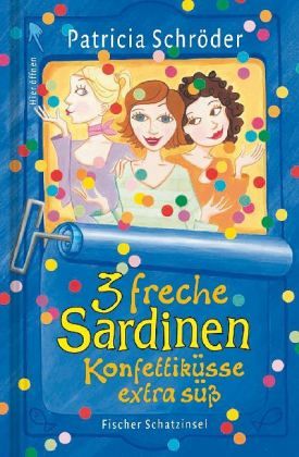 3 freche Sardinen, Konfettiküsse extra süß 3 freche Sardinen, Konfettiküsse extra süß