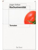Tomaten / Kochuniversität Bd.1