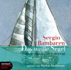 Das weiße Segel - Bambaren, Sergio