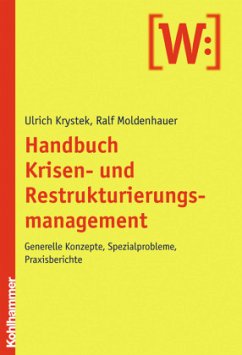 Handbuch Krisen- und Restrukturierungsmanagement - Krystek, Ulrich;Moldenhauer, Ralf