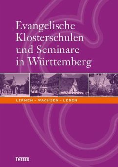 Cover Evangelische Klosterschulen und Seminare in Württemberg