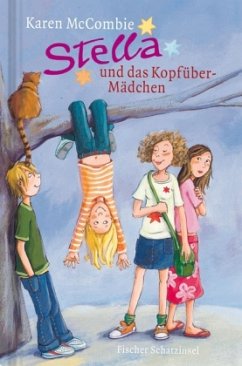 Stella und das Kopfüber-Mädchen - McCombie, Karen