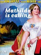 Mathilda is calling - Beil, Ralf (Hrsg.)