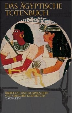 Das Ägyptische Totenbuch - Kolpaktchy, Gregoire (Hrsg.)
