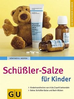 Schüßler-Salze für Kinder - Heepen, Günther H.