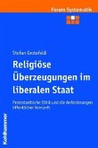 Religiöse Überzeugungen im liberalen Staat