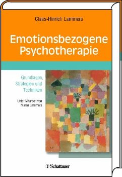 Emotionsbezogene Psychotherapie - Lammers, Claas H