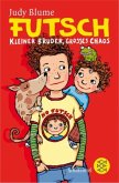Futsch - kleiner Bruder, großes Chaos Futsch - kleiner Bruder, großes Chaos