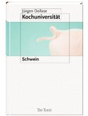 Schwein / Kochuniversität Bd.2