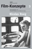 Nicolas Roeg / Film-Konzepte Bd.3