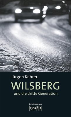 Wilsberg und die dritte Generation / Wilsberg Bd.17 - Kehrer, Jürgen