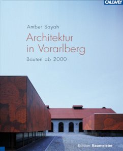 Architektur in Vorarlberg - Sayah, Amber