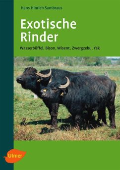 Exotische Rinder - Sambraus, Hans Hinrich