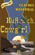 Küß mich, Cowgirl / Küß mich,... - Bild 1