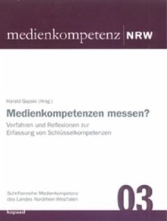 Medienkompetenzen messen? Medienkompetenzen messen?