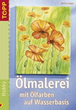 Cover Ölmalerei mit Ölfarben auf Wasserbasis