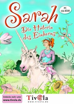 Sarah - Die Hüterin Des Einhor Sarah - Die Hüterin Des Einhor