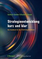 Strategieentwicklung kurz und klar - Sander, Gudrun / Bauer, Elisabeth