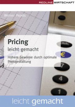 Pricing leicht gemacht - Pepels, Werner