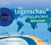 Die Tagesschau erklärt die Welt, Wirtschaft