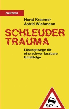 Schleudertrauma - Kraemer, Horst; Wichmann, Astrid