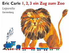 1, 2, 3 ein Zug zum Zoo - Carle, Eric