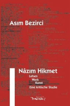 Nazim Hikmet - Bezirci, Asim