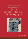 Paris, capitale des ducs de Bourgogne