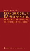 Kerncurriculum BA-Germanistik Kerncurriculum BA-Germanistik