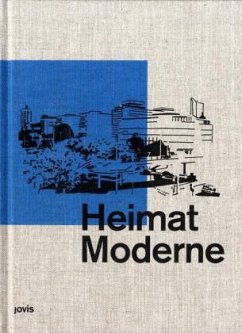 Heimat Moderne - Braun, Christina von;Engler, Wolfgang;Gower, Terence