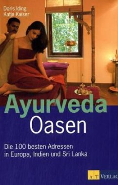 Ayurveda-Oasen - Iding, Doris; Kaiser, Katja