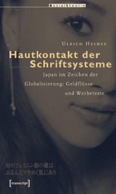 Hautkontakt der Schriftsysteme - Heinze, Ulrich