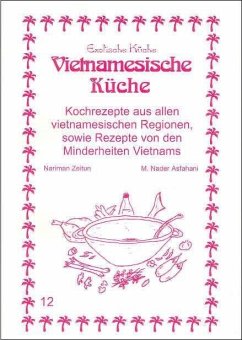 Vietnamesische Küche - Zeitun, Nariman;Asfahani, Mohamad N.