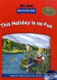 This Holiday is no Fun, m. Audio-CD