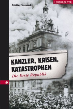 Kanzler, Krisen, Katastrophen - Steinbach, Günther