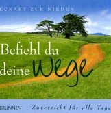 Befiehl du deine Wege