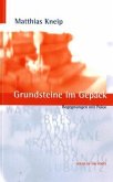 Grundsteine im Gepäck