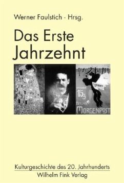 Das Erste Jahrzehnt - Faulstich, Werner (Hrsg.)