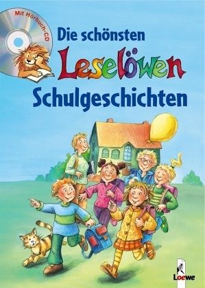 Die schönsten Leselöwen-Schulgeschichten, m. Audio-CD