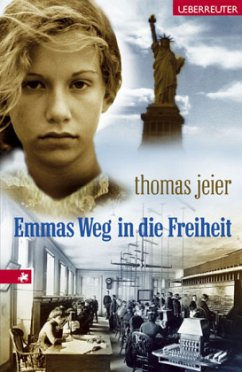 Emmas Weg in die Freiheit - Jeier, Thomas