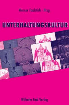 Unterhaltungskultur - Faulstich, Werner / Knop, Karin (Hrsg.)