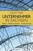 Unternehmer in Sachsen Unternehmer in Sachsen