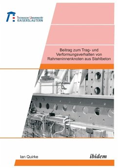 Beitrag zum Trag- und Verformungsverhalten von Rahmeninnenknoten aus Stahlbeton. - Quirke, Ian