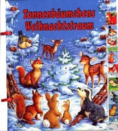Tannenbäumchens Weihnachtstraum