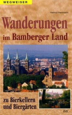 Cover Wanderungen im Bamberger Land zu Bierkellern und Biergärten